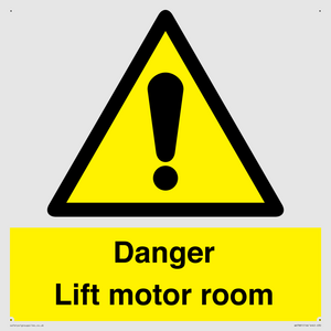 Danger Lift motor room